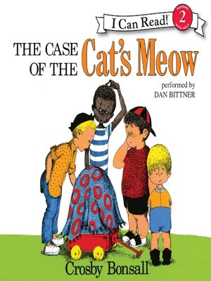 cover image of The Case of the Cat's Meow